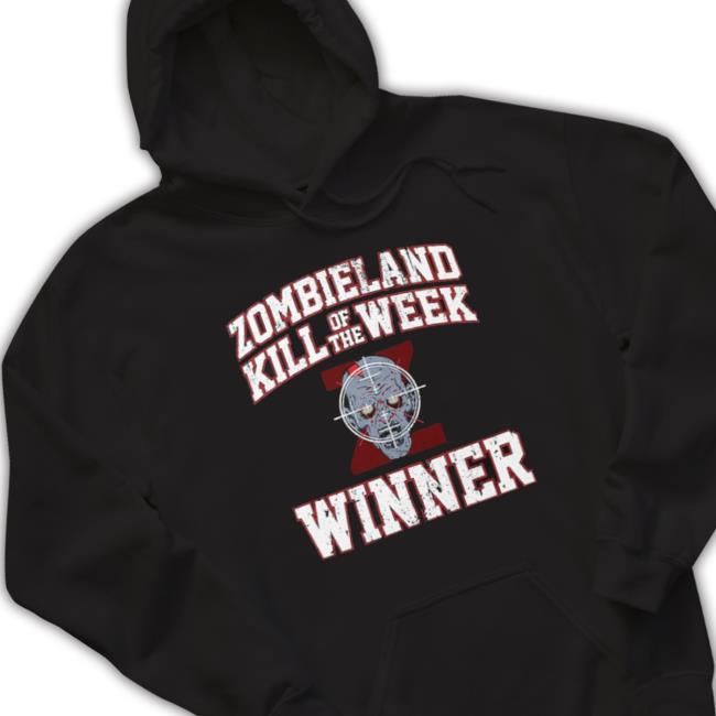 Zombieland Kill Of The Week Winner Sweatshirt