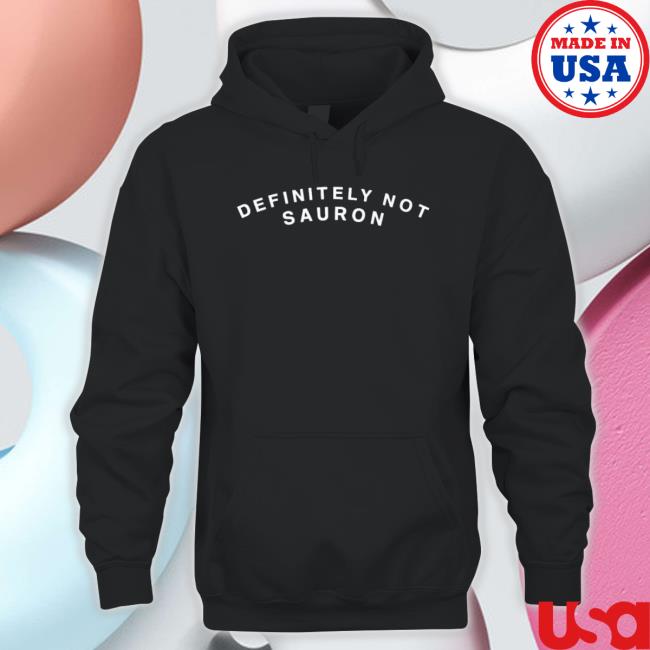 Definitely Not Sauron T-Shirt Definitely Not Sauron T-Shirt