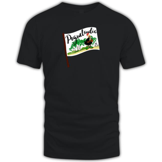Official Poguelandia Flag With Chicken In Coconut Bra Tee Official Poguelandia Flag With Chicken In Coconut Bra Tee