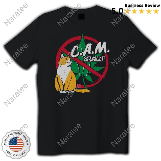 CAM Cats Against Meowjuana Tee CAM Cats Against Meowjuana Tee