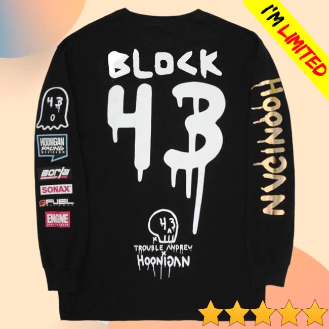 Official Hoonigan Merch Store Shop Ken Block X Trouble Andrew X Hoonigan Official Team Issue Longsleeve Hoonigan Apparel Clothing Official Hoonigan Merch Store Shop Ken Block X Trouble Andrew X Hoonigan Official Team Issue Longsleeve Hoonigan Apparel Clothing