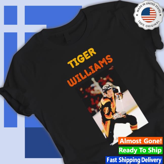 Funny Tiger Williams Vancouver Canucks Hooded Sweatshirt