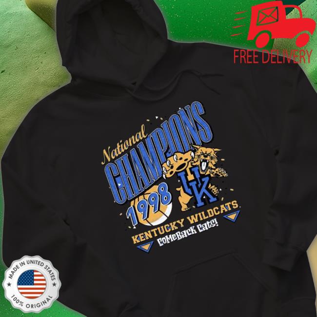Kentucky National Champions 1998 Kentucky Wildcats Comeback Cats Shirt Kentucky National Champions 1998 Kentucky Wildcats Comeback Cats shirt