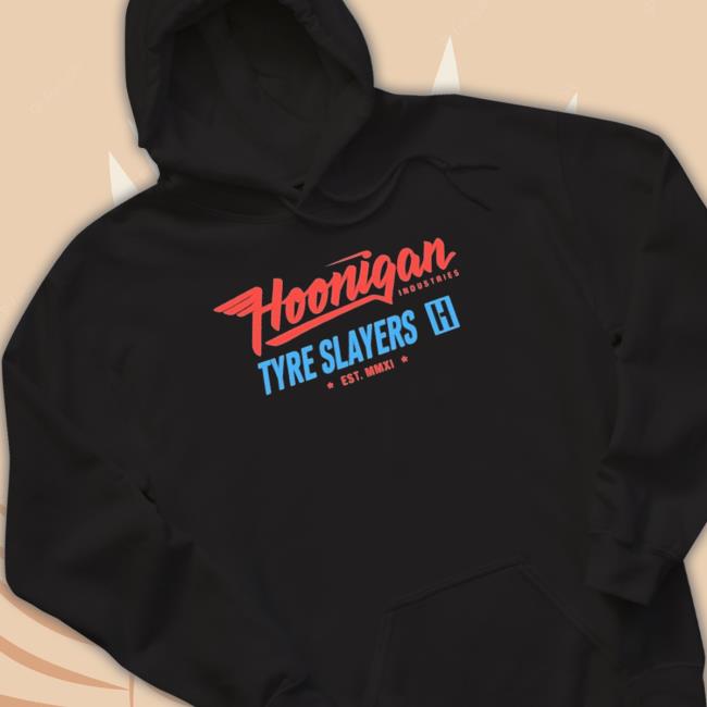 Official Hoonigan Industries Tire Slayers Est Mmxi Tee