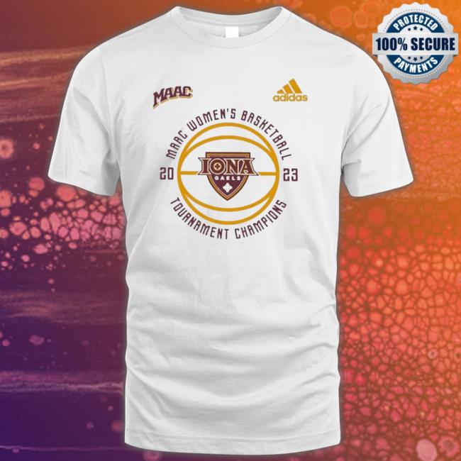 Iona University Women’S Basketball Adidias 2023 Maac Tournament Champions shirt