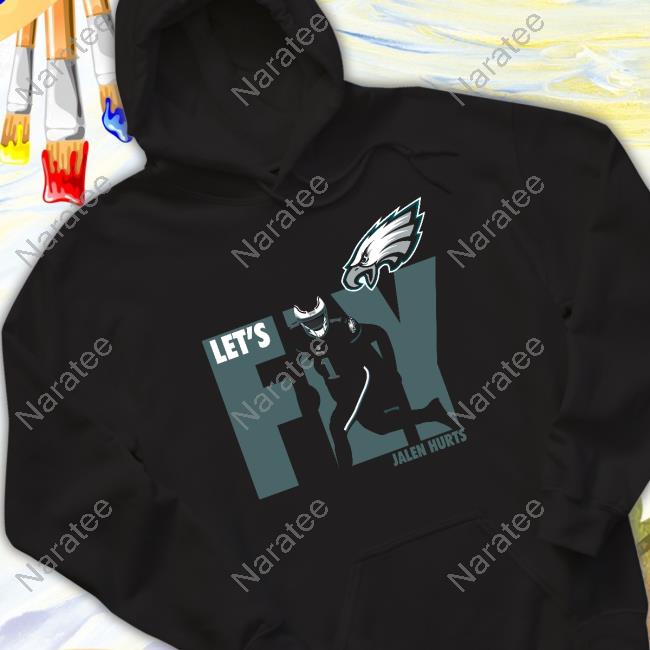 Let's Fly Jalen Hurts Shirt