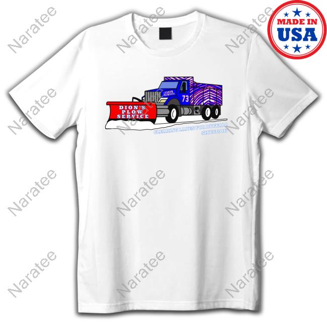 Official Dion's Plow Service Clearing Lanes For Buffalo Since 2017 T-Shirt
