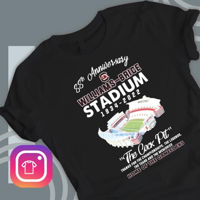 Official 88th anniversary Williams Brice Stadium 1934 2022 The Cockpit forever to three Shirts