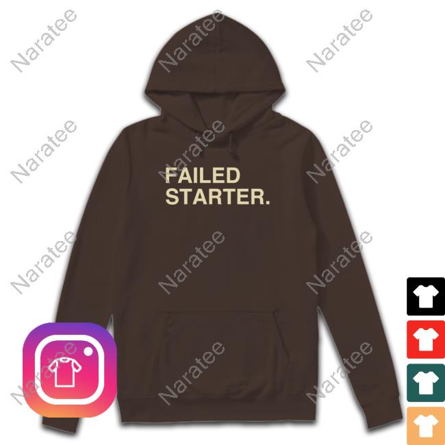 Obvious Shirts Andrew Chafin Failed Starter Shirts Talkin’ Baseball