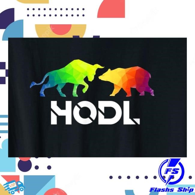 HODL Bear and Bull Colorful New Shirt