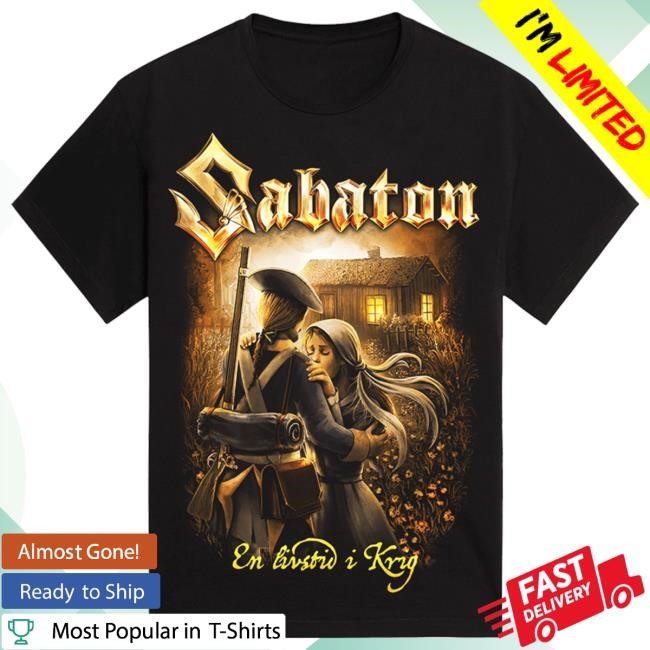Official Sabaton Merch Store Sabaton En Livstid I Krig Shirt New Sabaton Shop