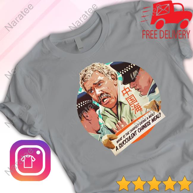A Succulent Chinese Meal Shirt