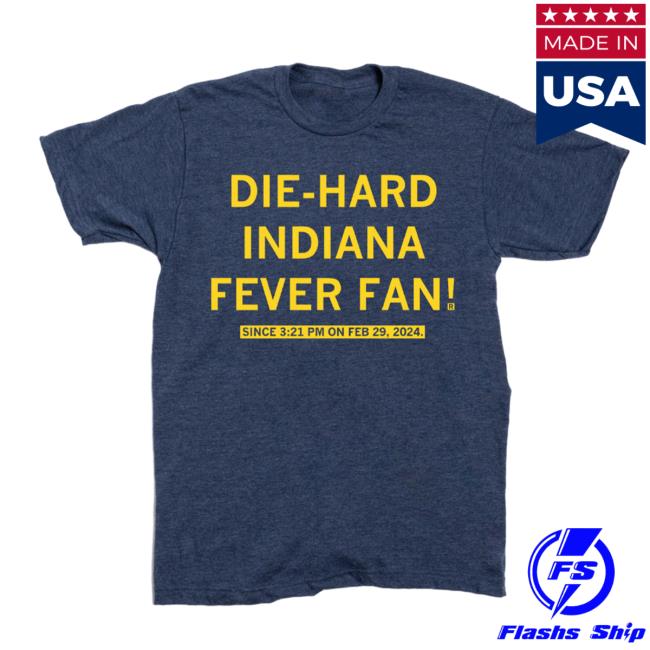 Die-Hard Indiana Fever Fan Shirt New Raygun Official Shop Merch