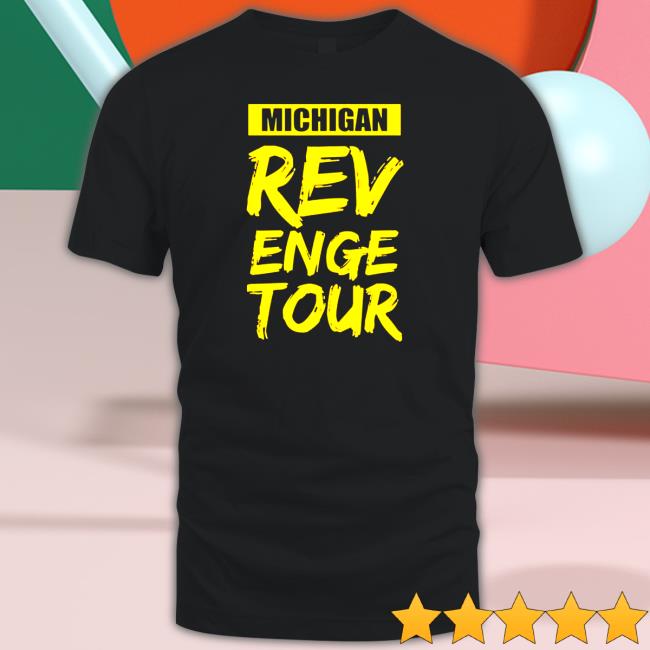 Michigan Revenge Tour Tee