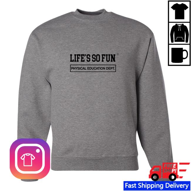 Muna Us Merch Life's So Fun P.E. Sweatshirt