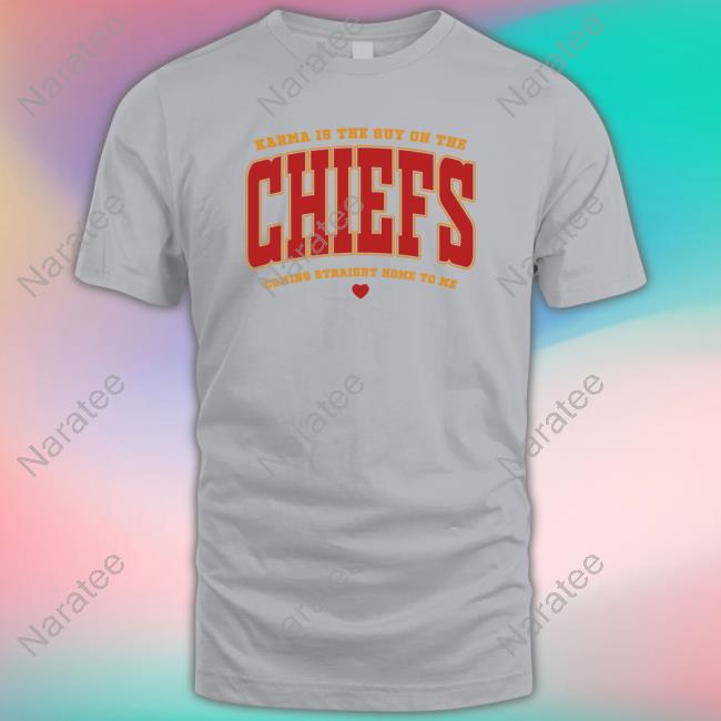 Wildpoppylanestudio Karma Is The Guy On The Chiefs Coming Straight Home To Me Long Sleeved T Shirt