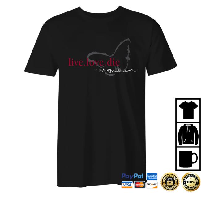 Cutloose Merch Moneen Live Love Die T Shirts