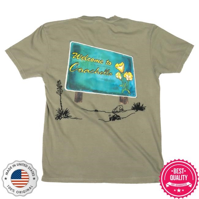 Coachella Merch Store Welcome to Coachella Tee