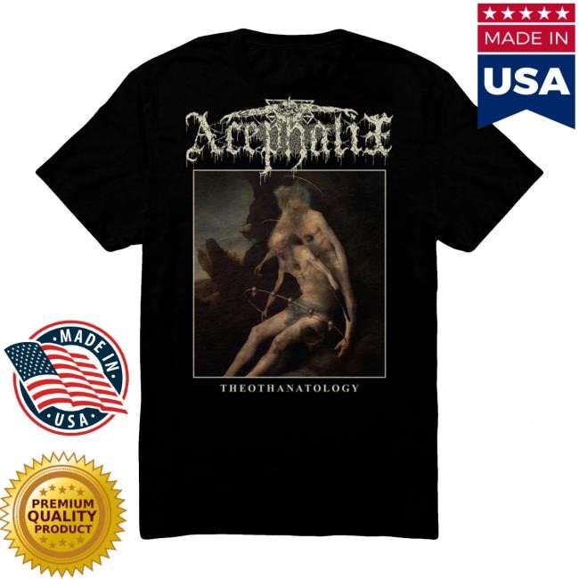 Official 20 Buck Spin Merch Acephalix - Theothanatology Shirt 2024