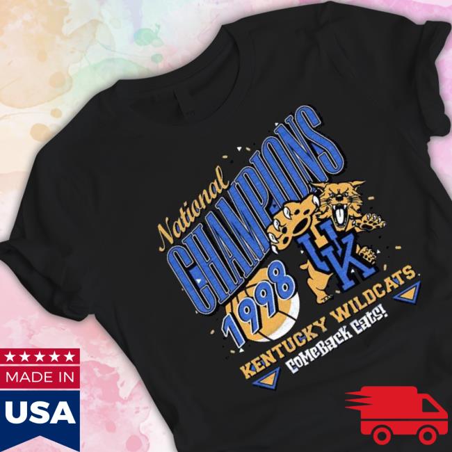 Kentucky National Champions 1998 Kentucky Wildcats Comeback Cats Shirt Kentucky National Champions 1998 Kentucky Wildcats Comeback Cats shirt