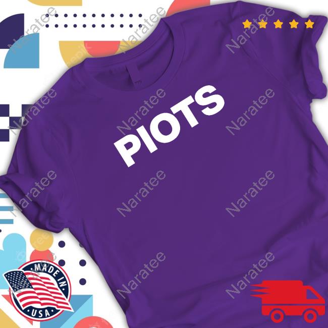 Official Put it on the Site Piots Shirt
