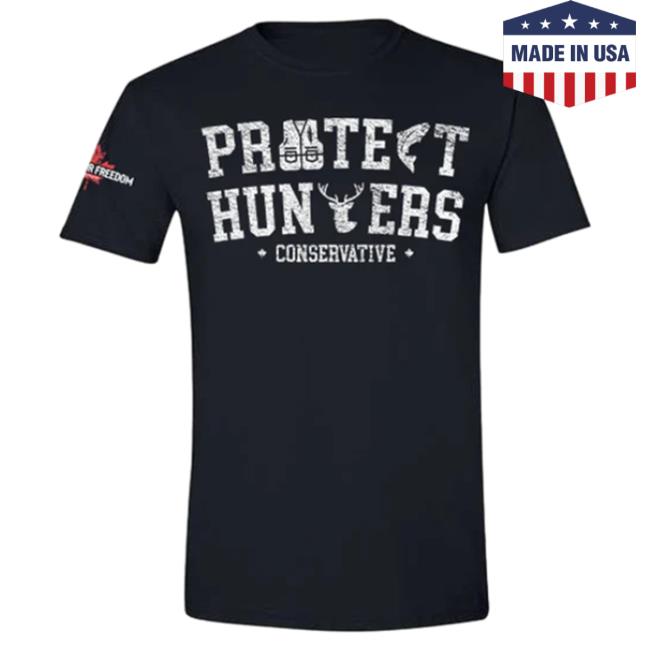 Official Pierre Poilievre Conservative Party Of Canada Unisex Protect Hunters Shirts Black