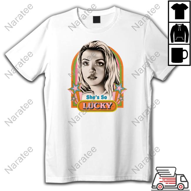 Britney She's So Lucky T Shirt