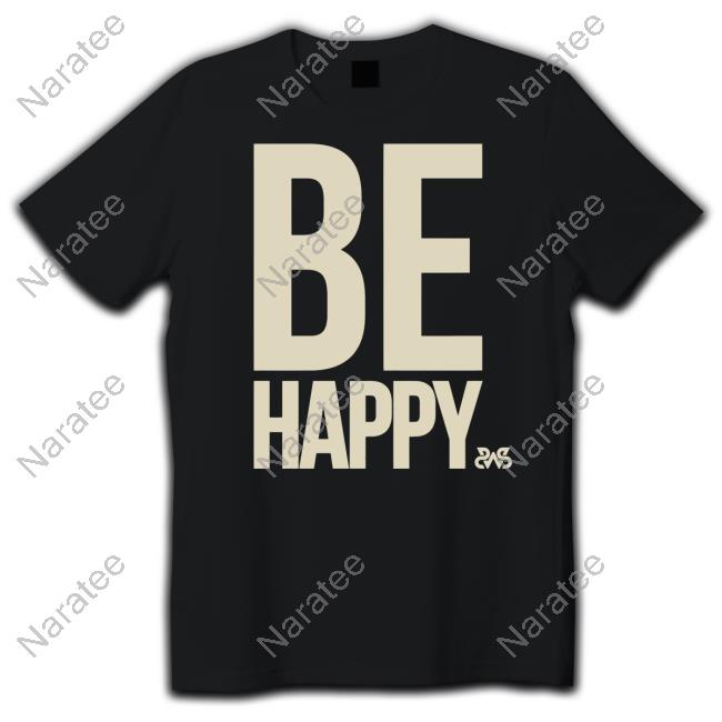 Sleeping With Sirens Merch Be Happy Shirt