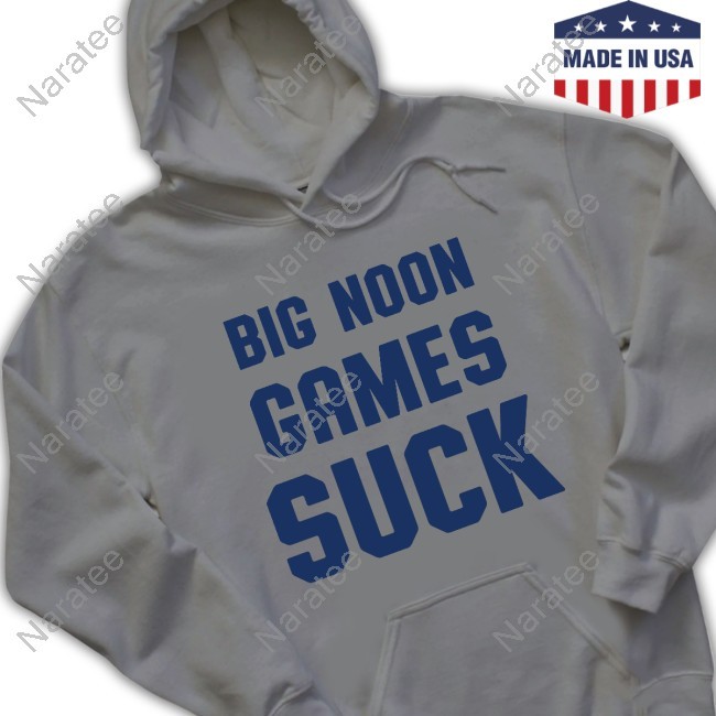 Big Noon Games Suck Shirt Big Noon Games Suck Tee Shirt