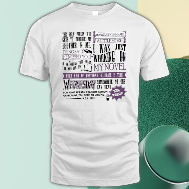 Wednesday Adams Quotes Wednesday Movie Shirt Wednesday Adams Quotes Wednesday Movie Shirt