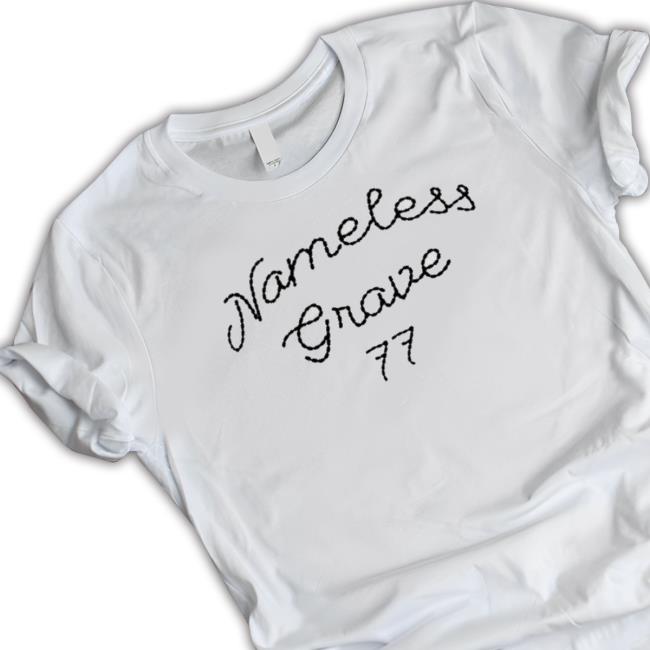 Official Imnotclip Nameless Grave 77 T-Shirt
