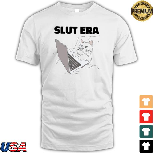 Official Cat Slut Era Classic Shirt