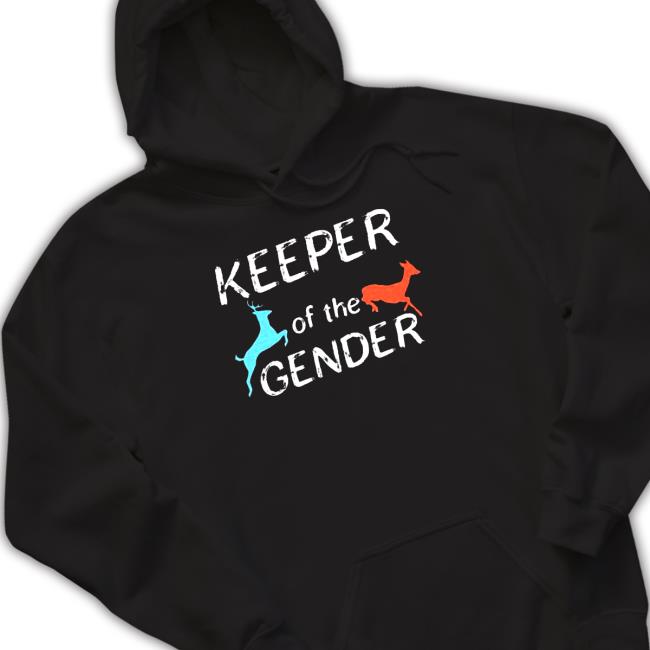 Keeper of the gender Tee Keeper of the gender T Shirt