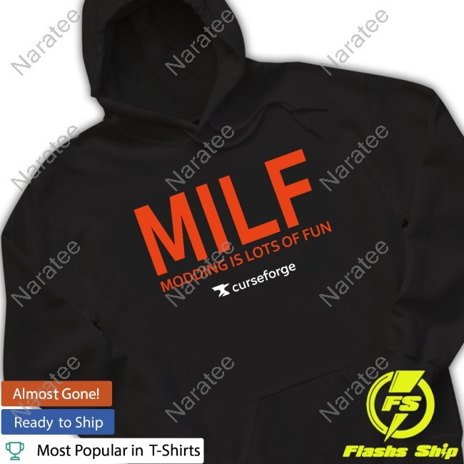 MILF Modding Is Lot Of Fun T Shirt MILF Modding Is Lot Of Fun New T-Shirt