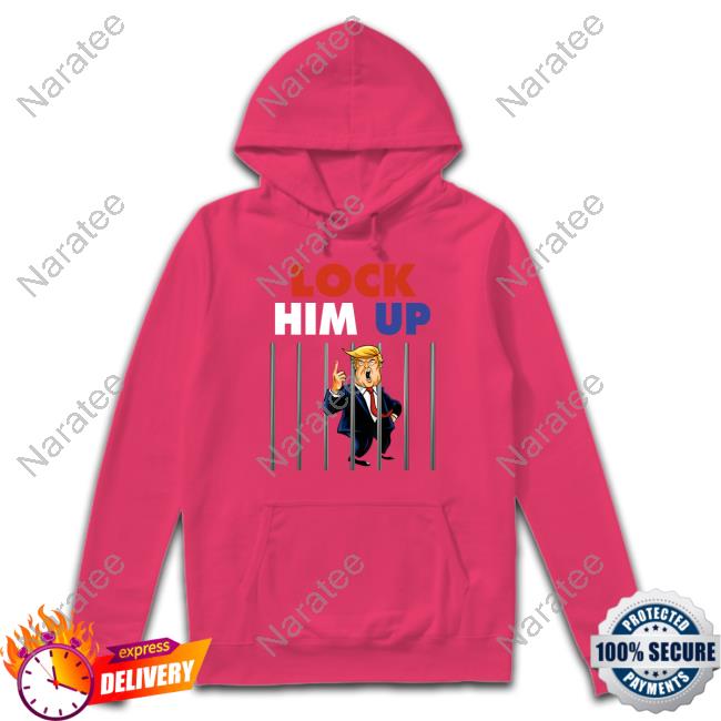 Jail Trump - Lock Him Up Tee Shirt Jail Trump - Lock Him Up Shirts