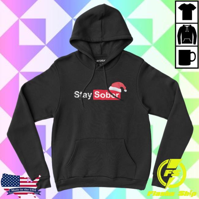 Santa's Stay Sober Black Shirts