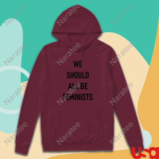 Official Replica Prop Store We Should All Be Feminists Shirt