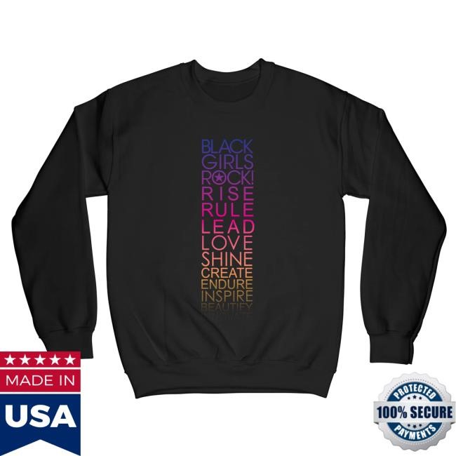 Official Black Girls Rock Merch Store Rock It All "Black" Sweaters