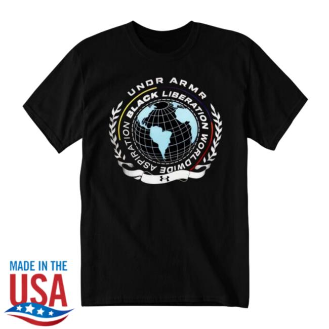 Undr Armr Aspiration Black Liberation Worldwide Shirt