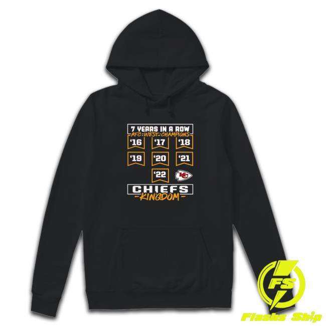 Kansas City Chiefs 7 years in a Row AFC West Champions 2022 Chiefs Kingdom Sweatshirt