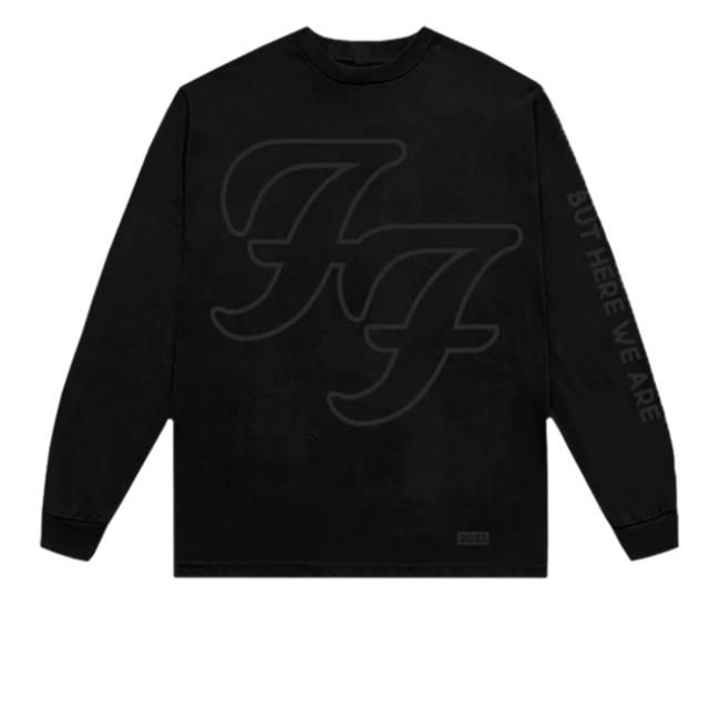 Official Foo Fighters Merch But Here We Are Sweatshirts