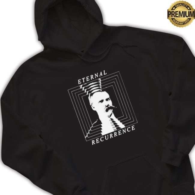 Official Nietzsche Eternal Recurrence Hooded Sweatshirt