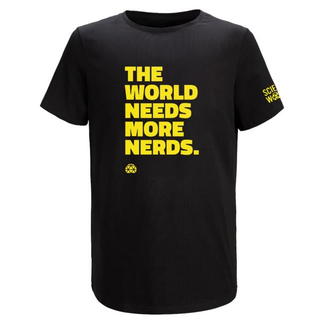 Science World Science Store The World Needs More Nerds Shirt