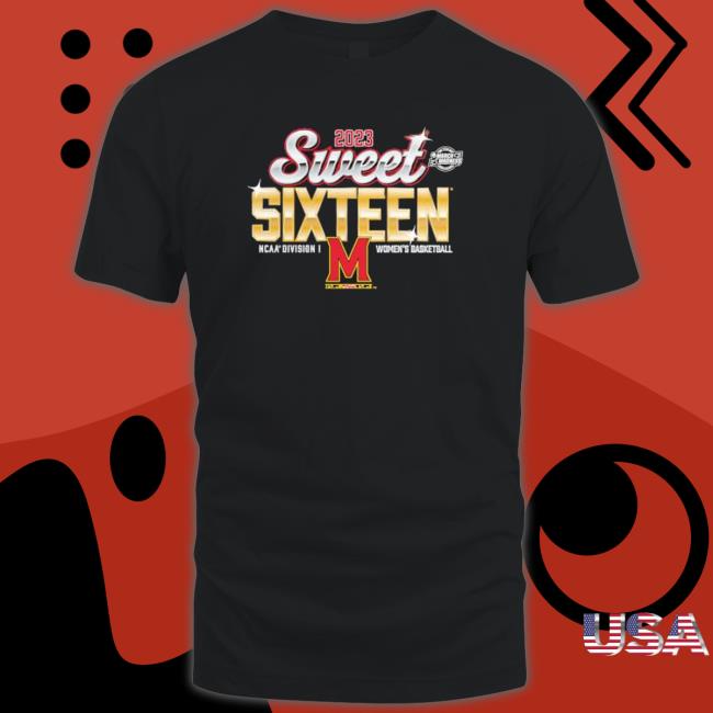 Maryland Terrapins 2023 Sweet Sixteen March Madness Ncaa Division I Women’S Basketball Hoodie