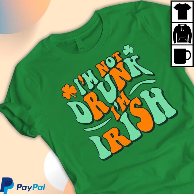 Official Barstool Merch Shop Planbri Uncut I'm Not Drunk I'm Irish New Shirt