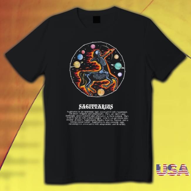 Official Sagittarius Is An Optimistic Sign Associated With Expansion Tee Shirt
