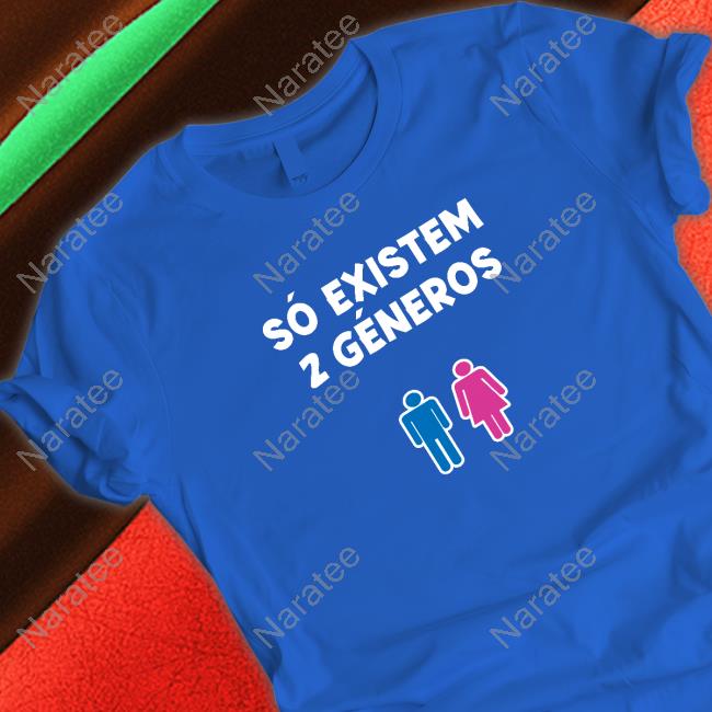 Só Existem 2 Géneros T Shirt