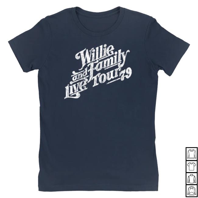 Official Willie Nelson Merch Store Willie And Family Live Tour '79 Ladies New Shirt Willie Nelson Apparel Clothing Shop WillieNelson