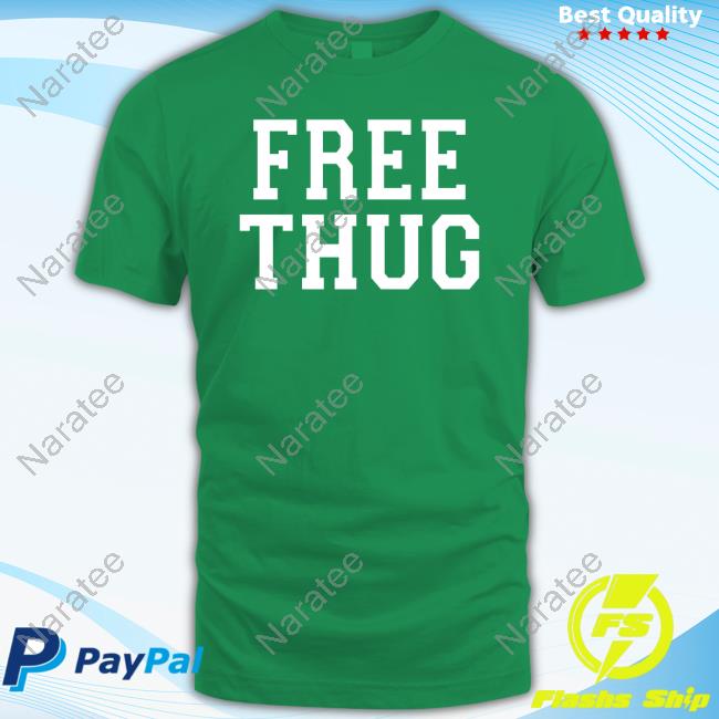 Free Thug T-Shirt