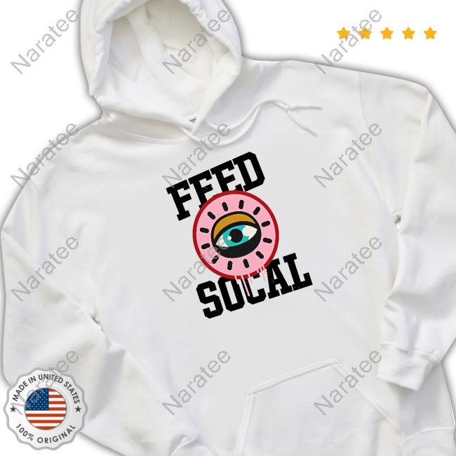 Abc7la Feed Socal Shirts